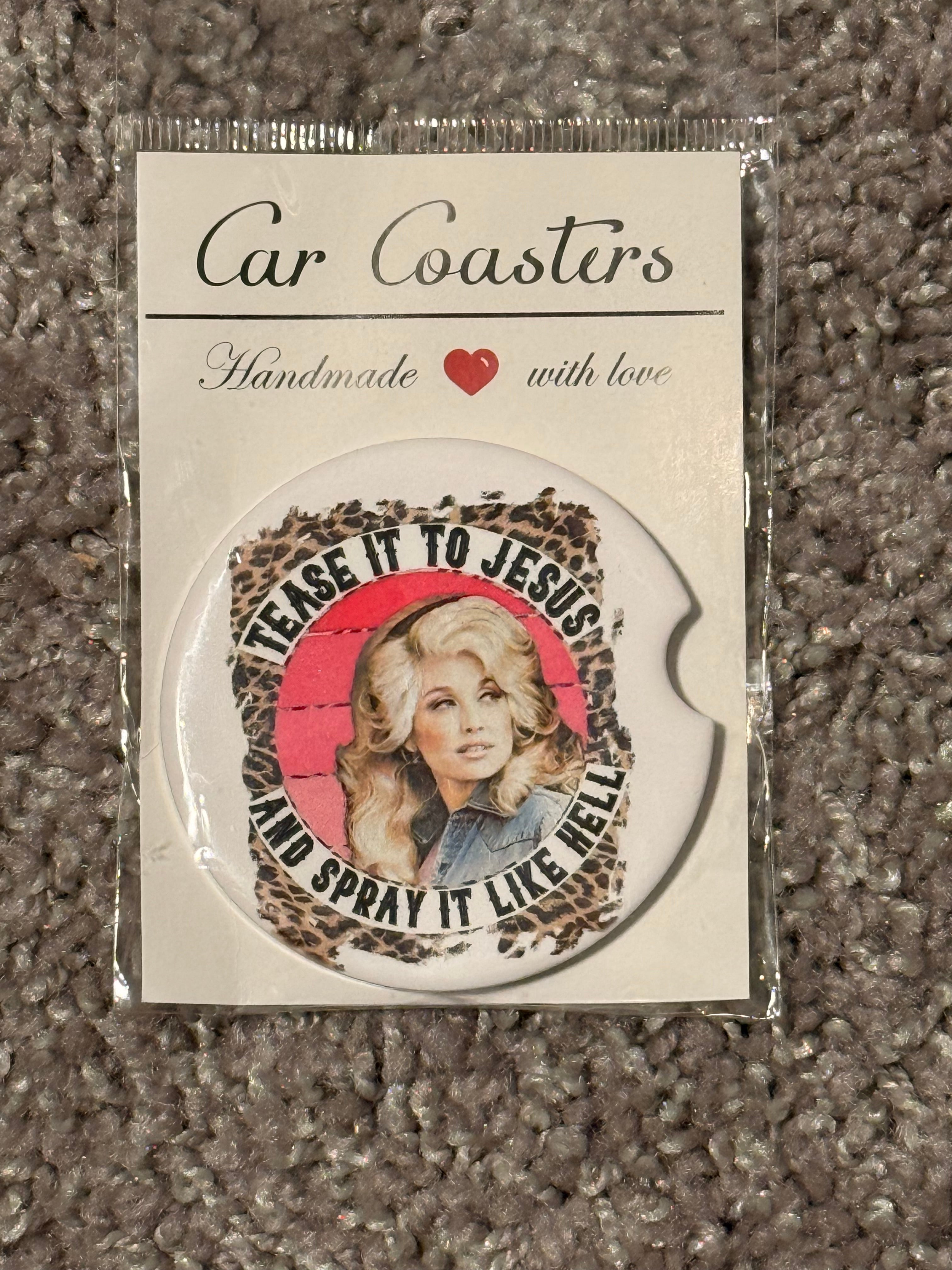 Dolly Tease it to Jesus Ceramic Car Coaster