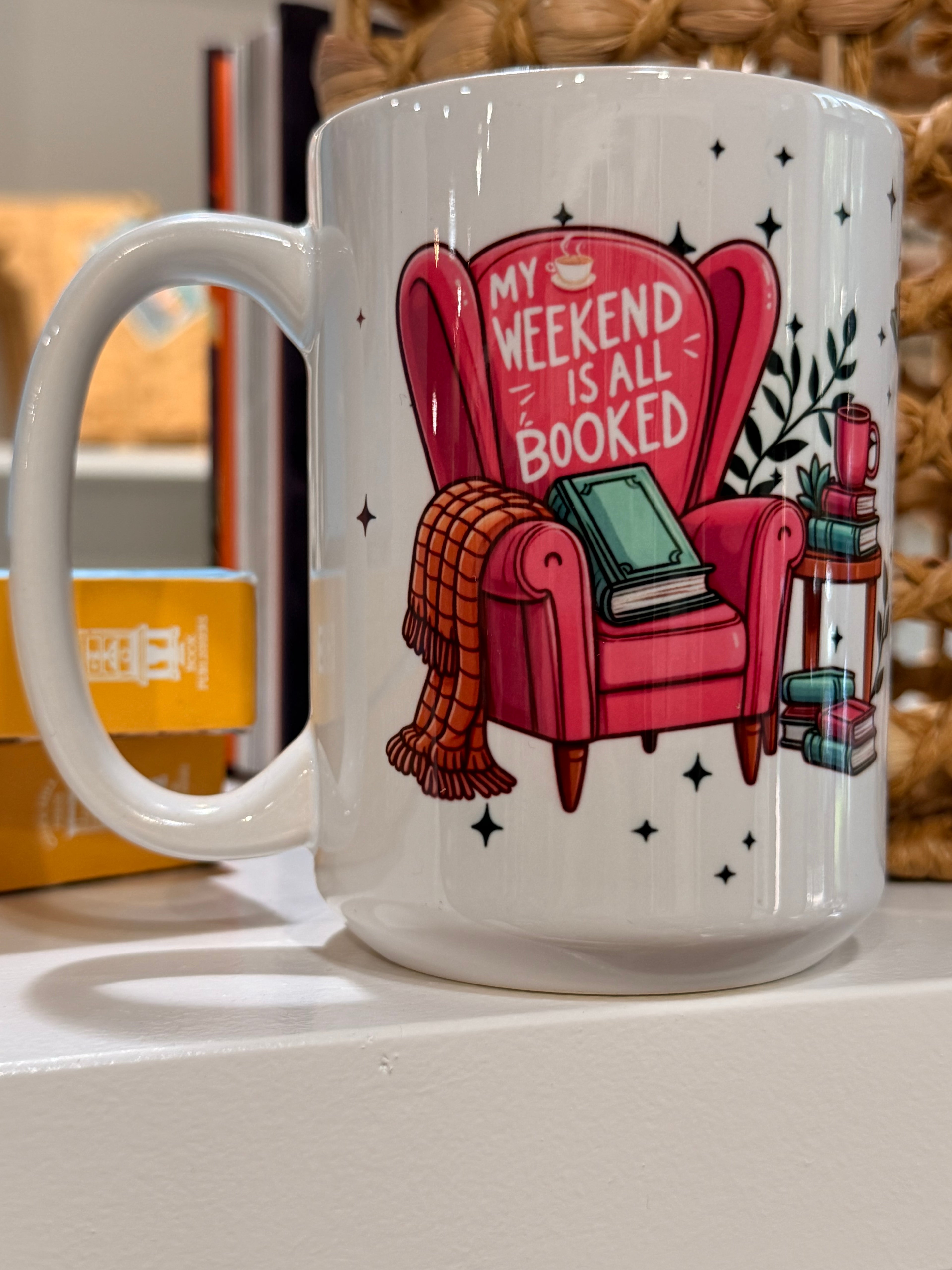 My Weekend is All Booked Coffee Mug
