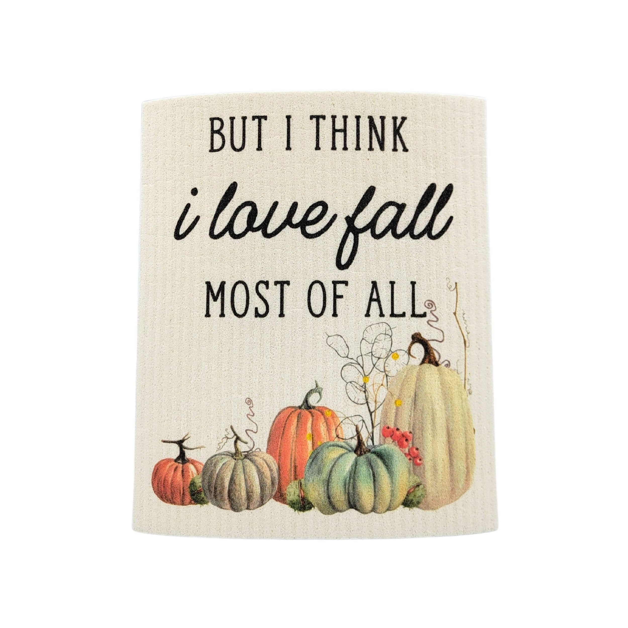 I love Fall Pumpkin Swedish Dishcloth - Fall Kitchen