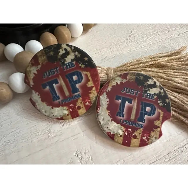 Just the Tip, I Promise Ceramic Car Coaster