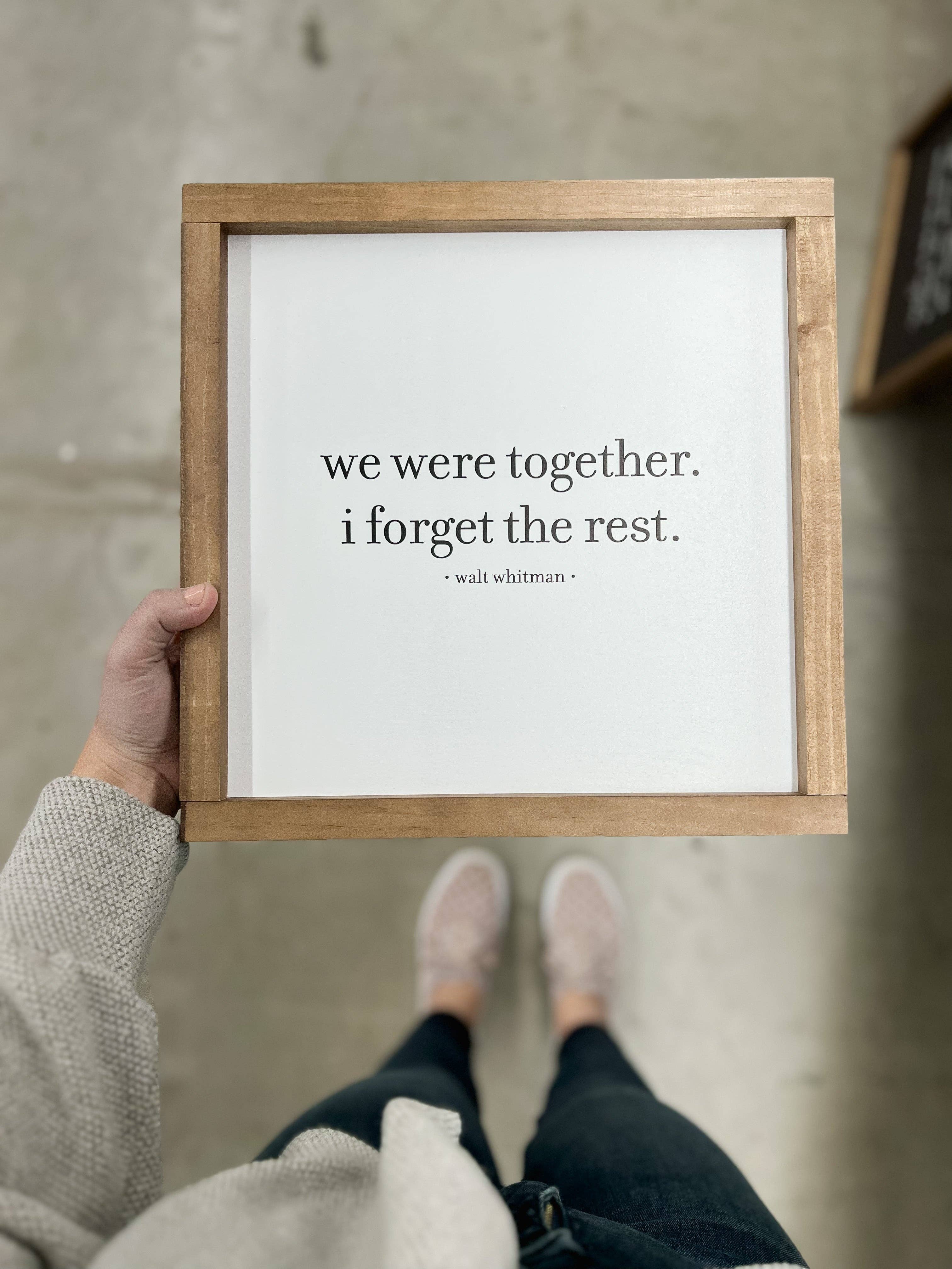 We Were Together I Forget the Rest | Walt Whitman Decor Art
