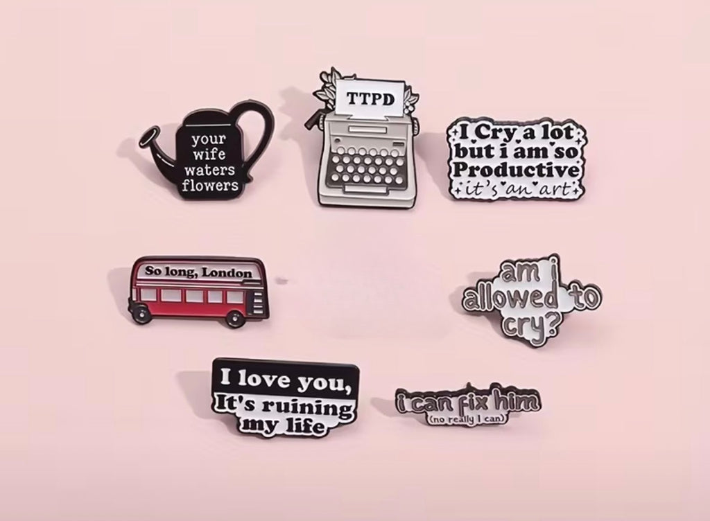 TTPD Variety Taylor Swift Pin / Brooch