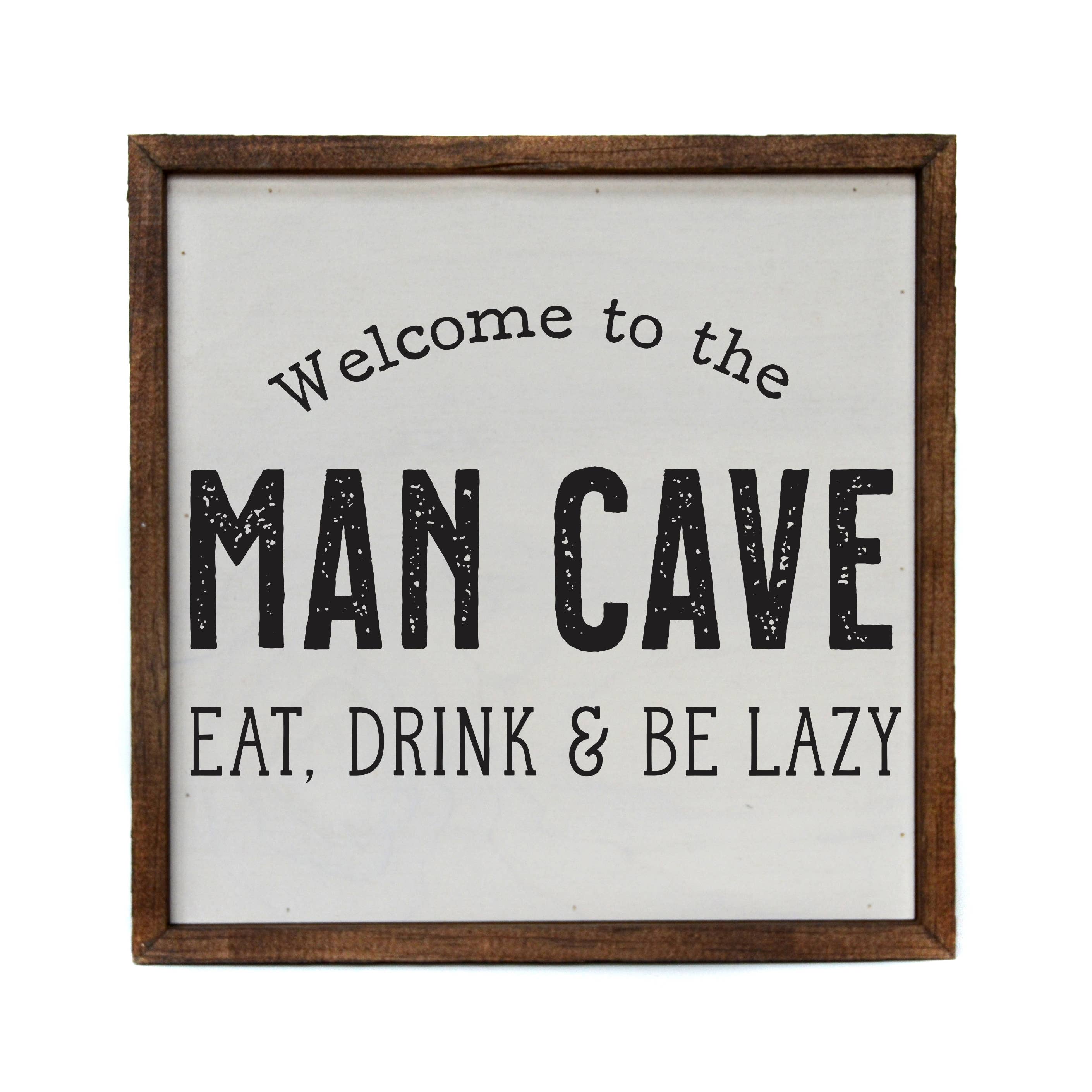 10x10 Welcome To The Man Cave Wood Sign
