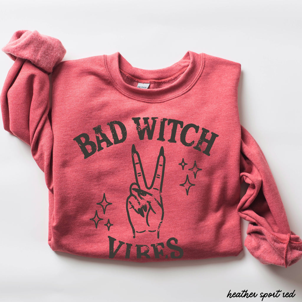 Bad Witch Vibes Sweatshirt Halloween