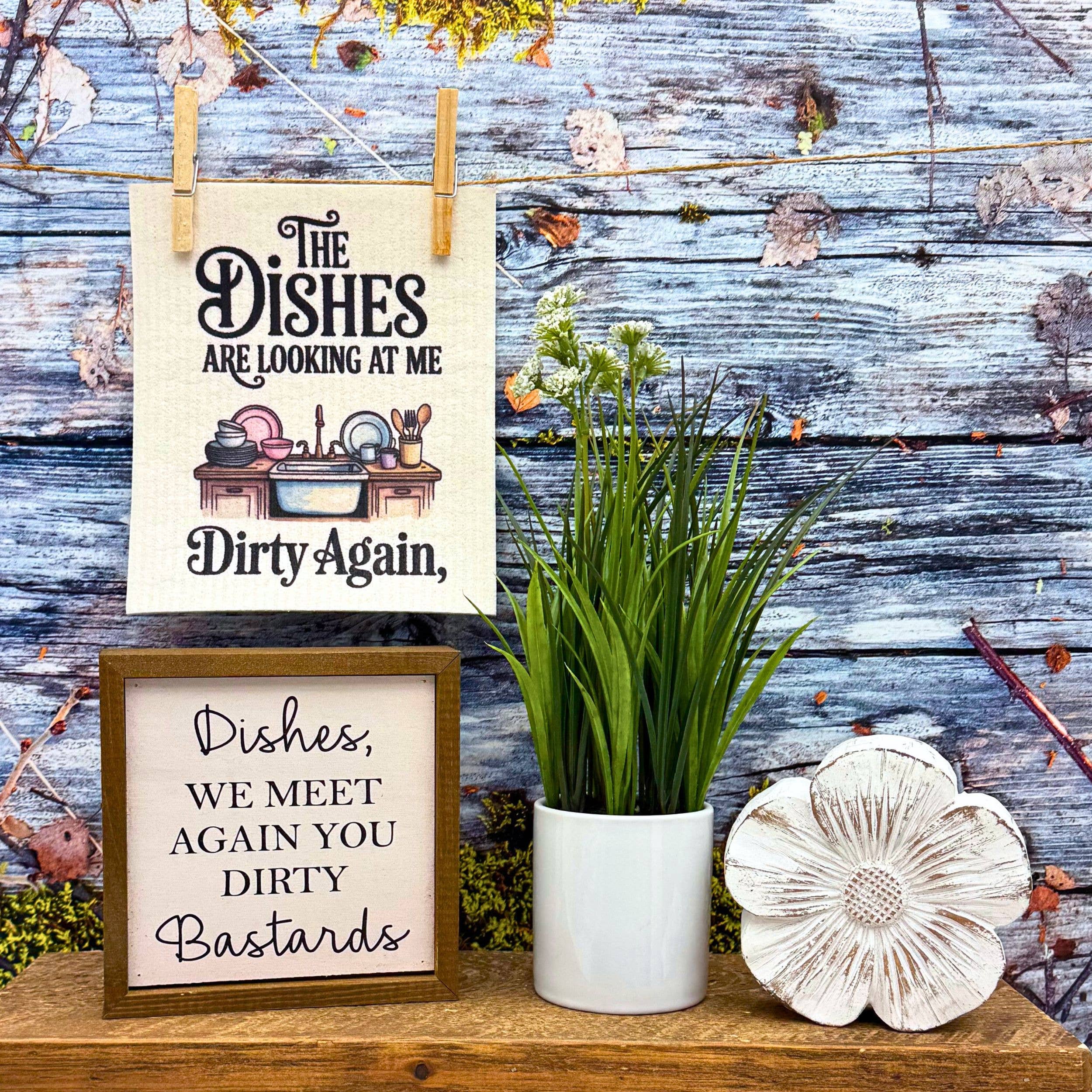 Dishes are looking at me Dirty Funny Swedish Dishcloth Kitchen