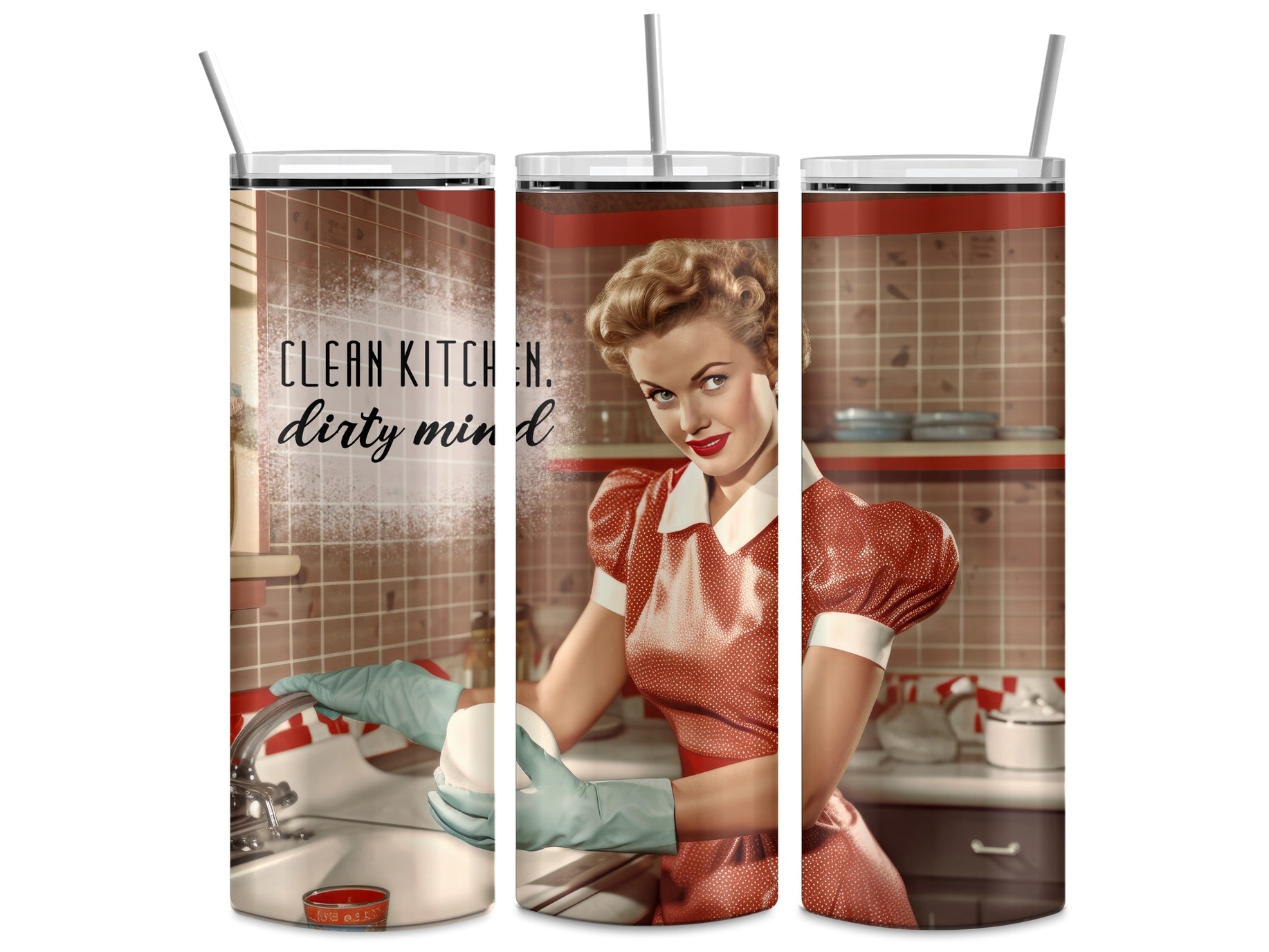 Retro Housewife Clean Kitchen Dirty Mind 20oz Skinny Tumbler