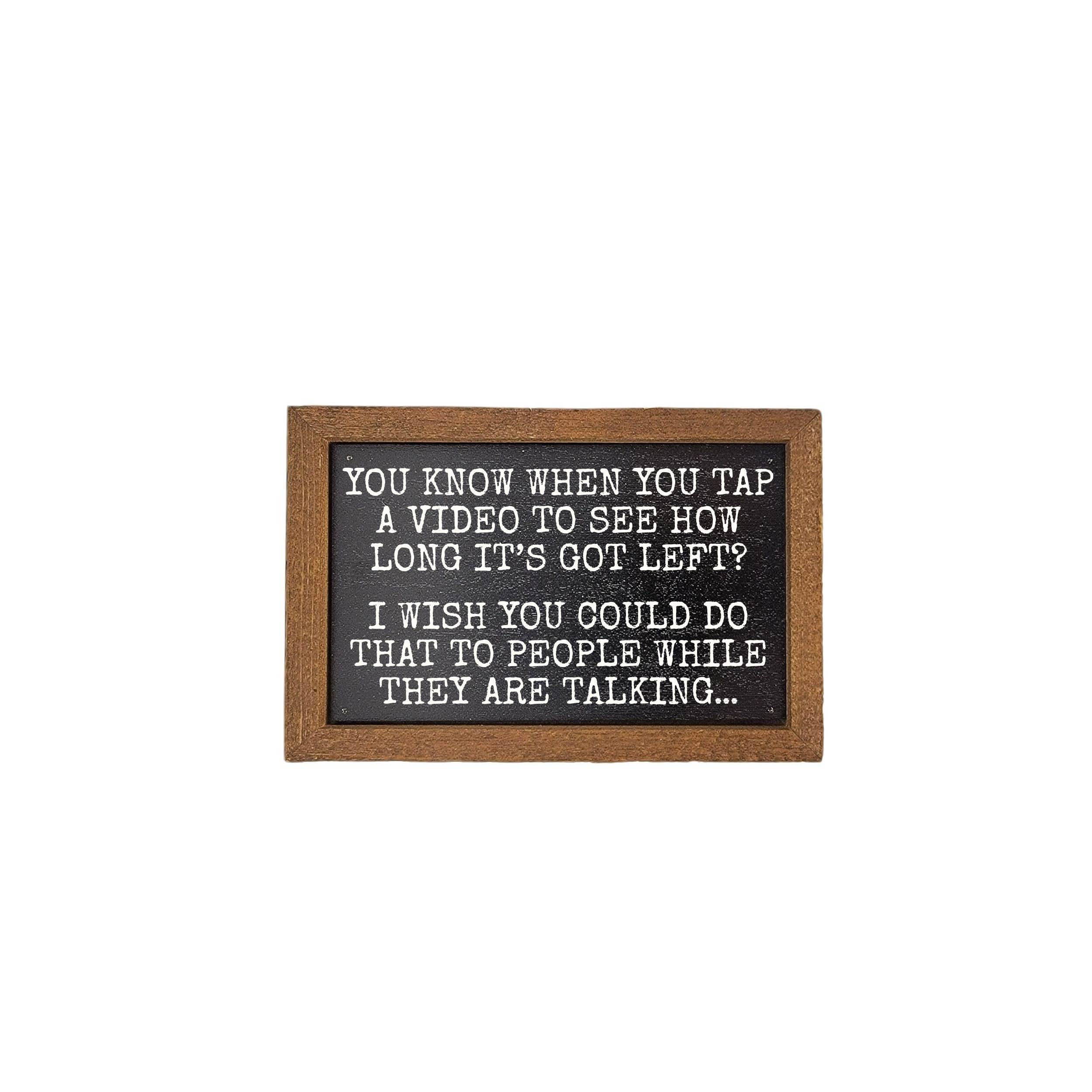 6X4 I Wish You Could Do That To People Wood Sign Decor