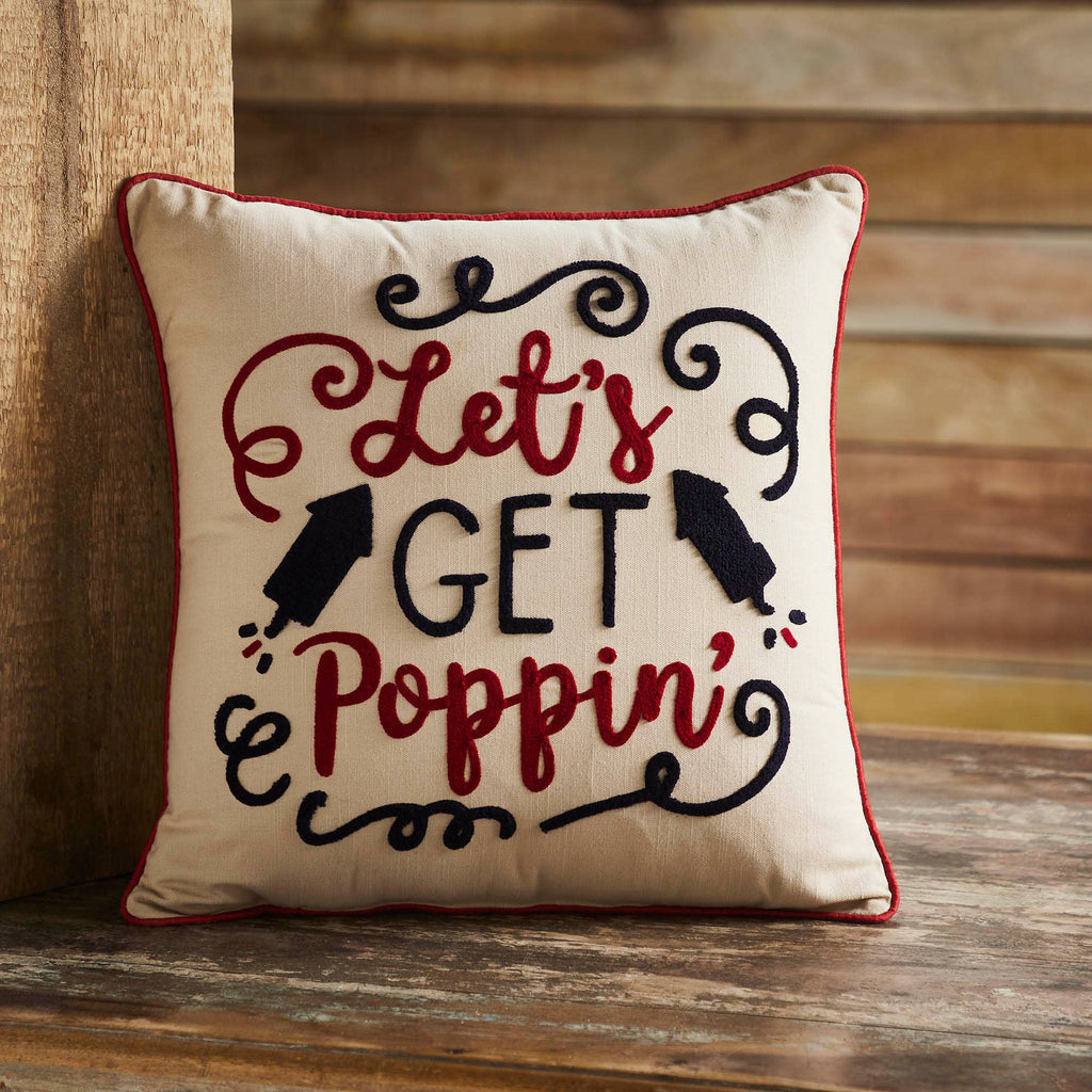 Let's Get Poppin 4th of July Pillow 18x18