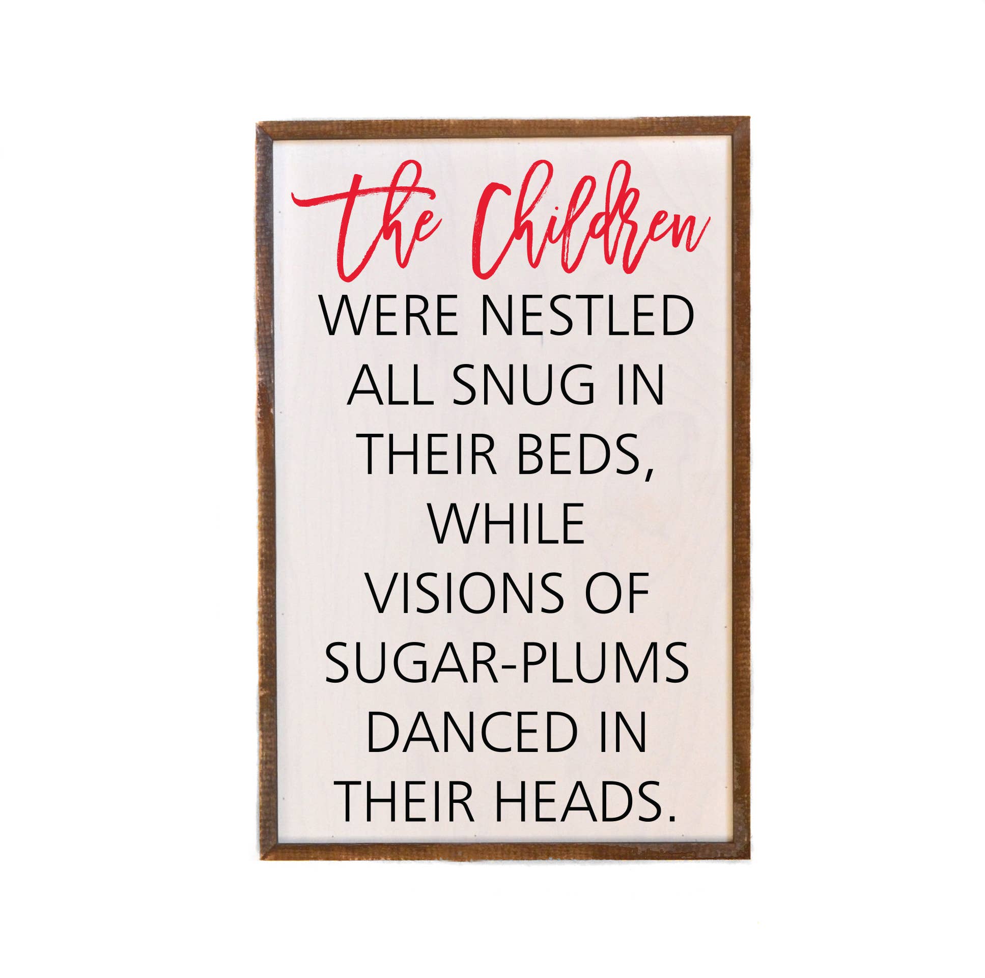 12x18 The Children Were Nestled All Snug - Christmas Wood Sign