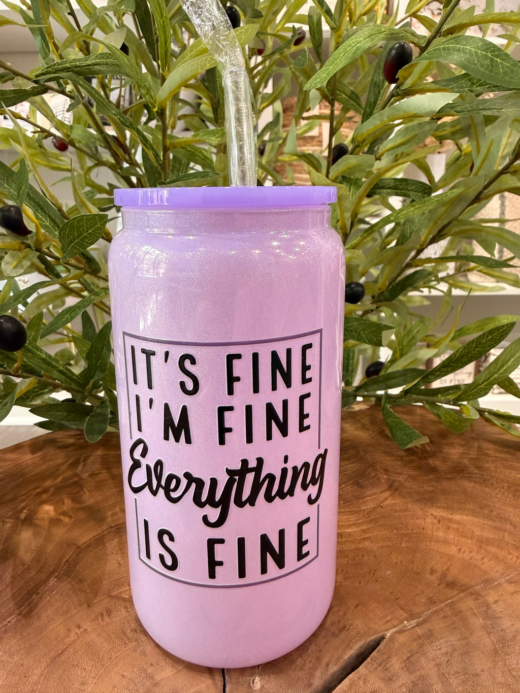 It's Fine. I'm Fine. Shimmer Libbey Glass 16oz