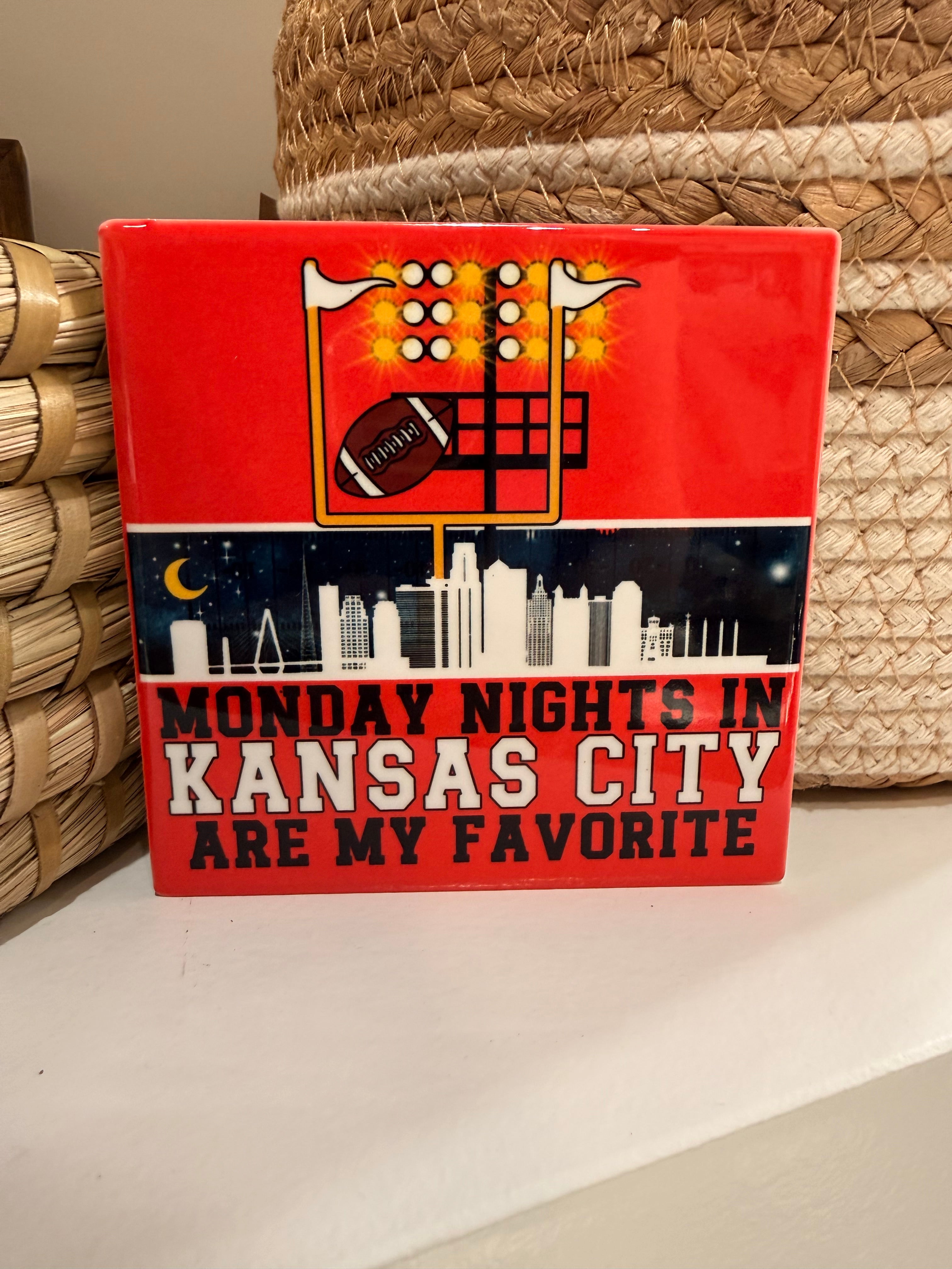 Monday Nights in Kansas City are my Favorite Ceramic Coaster