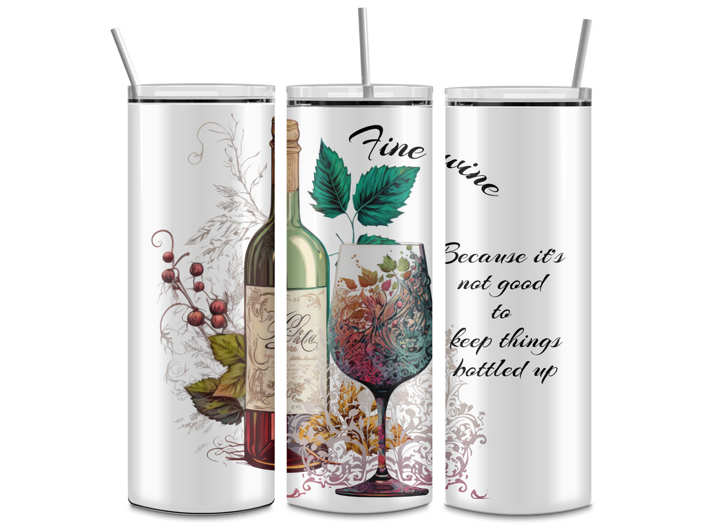 Fine Wine Bottled Up 20oz Skinny Tumbler