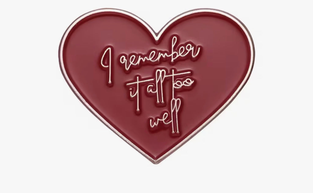 I remember it all too well Taylor Swift Pin / Brooch