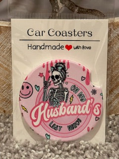 On my Husbands last nerve Ceramic Car Coaster