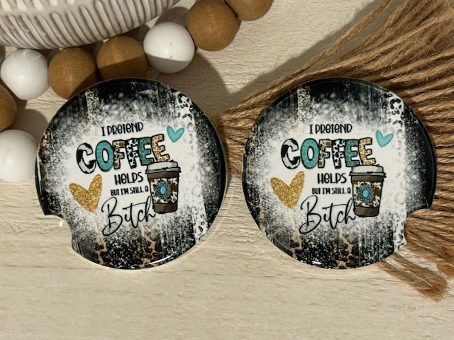 I Pretend Coffee Helps....  Ceramic Car Coaster