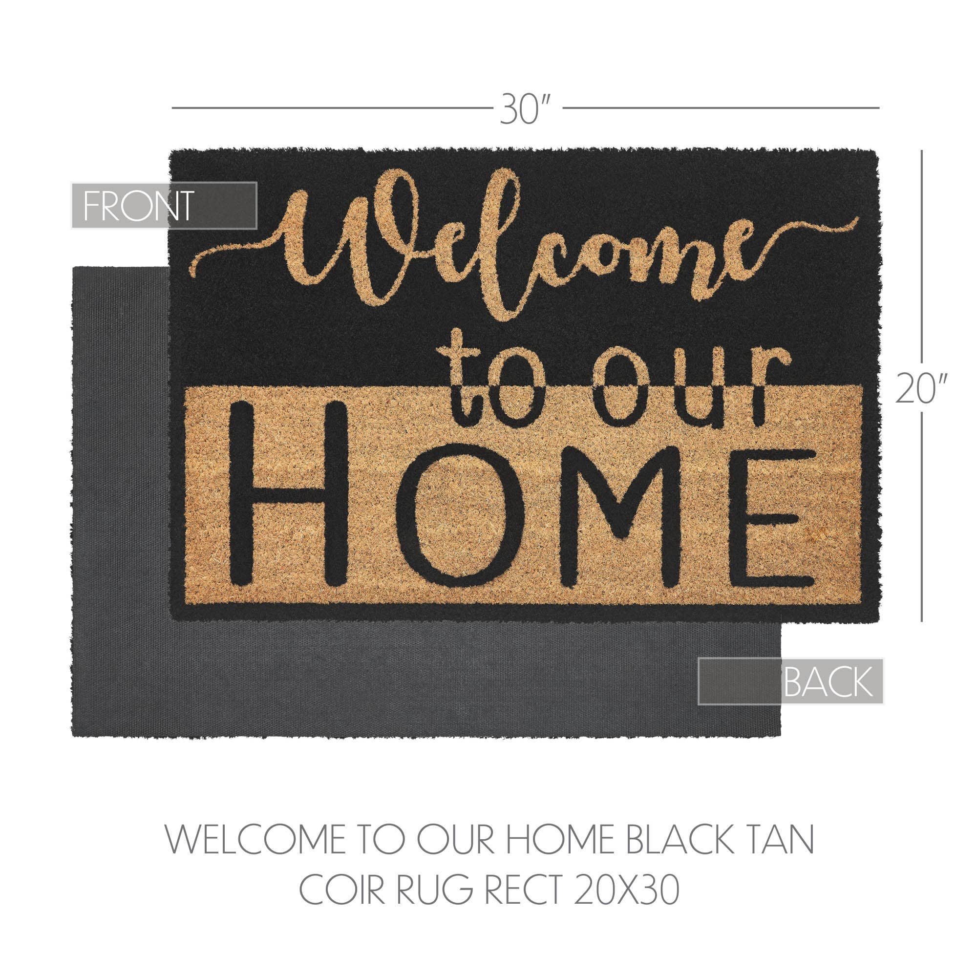 Welcome To Our Home Black Tan Coir Rug 20x30