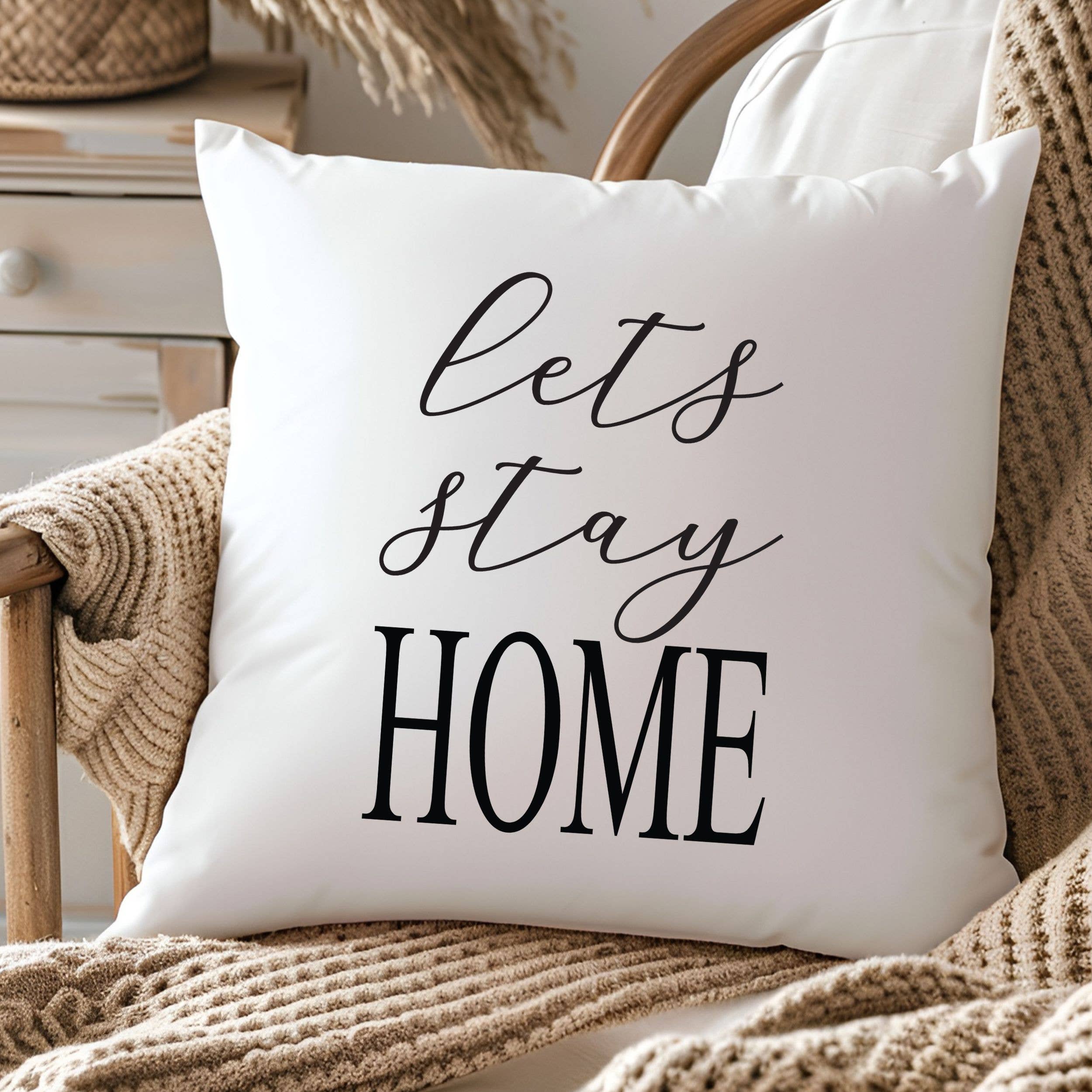 Lets stay HOME Throw Pillow