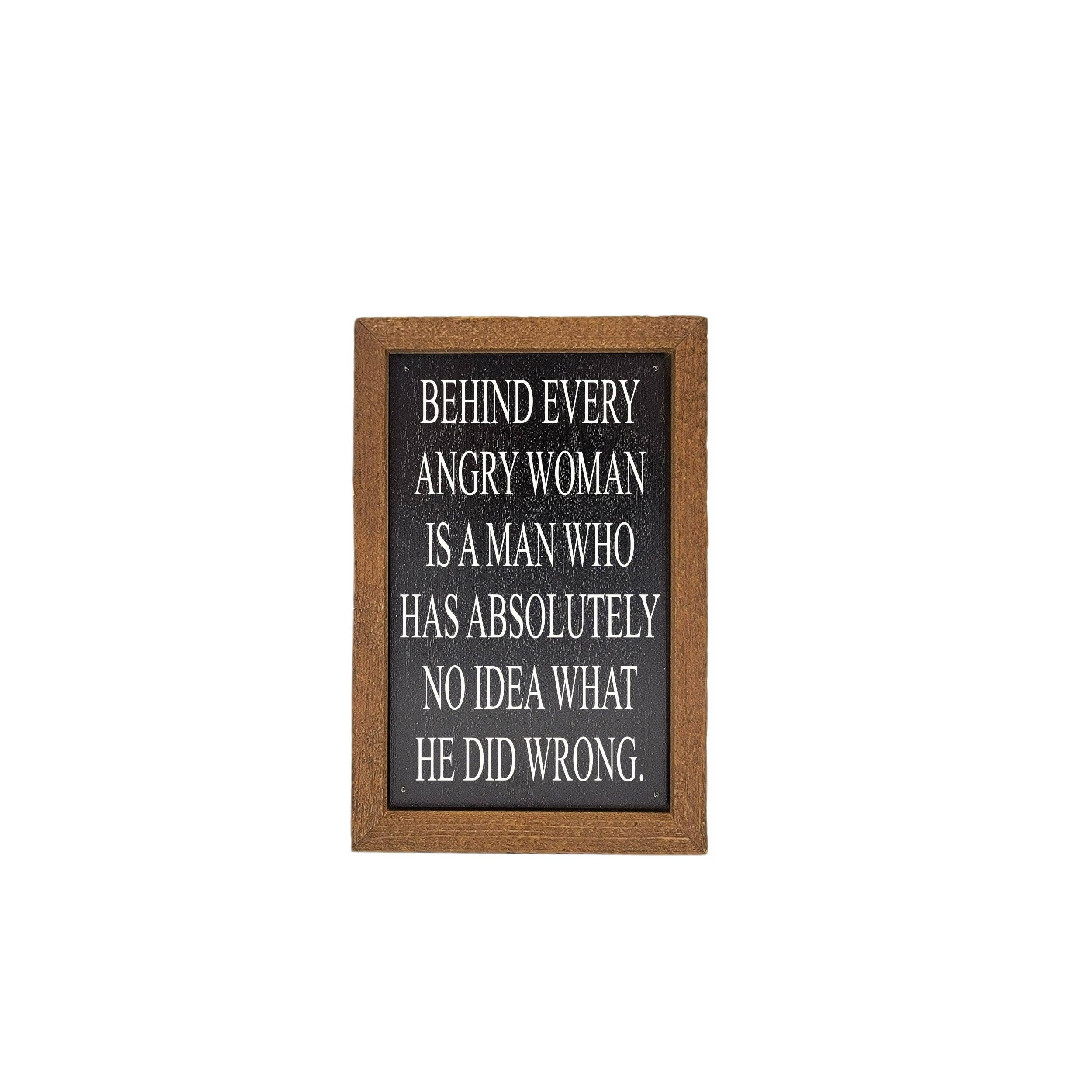 6X4 No Idea What He Did Wrong - Funny Home Accents