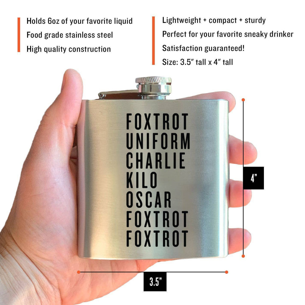 Foxtrot Uniform Charlie Kilo Oscar Foxtrot Foxtrot Flask