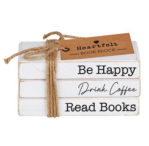 Stacked Books-Be Happy, Drink Coffee Read Books