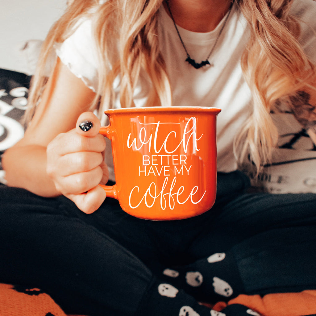 Witch Better Have Mug