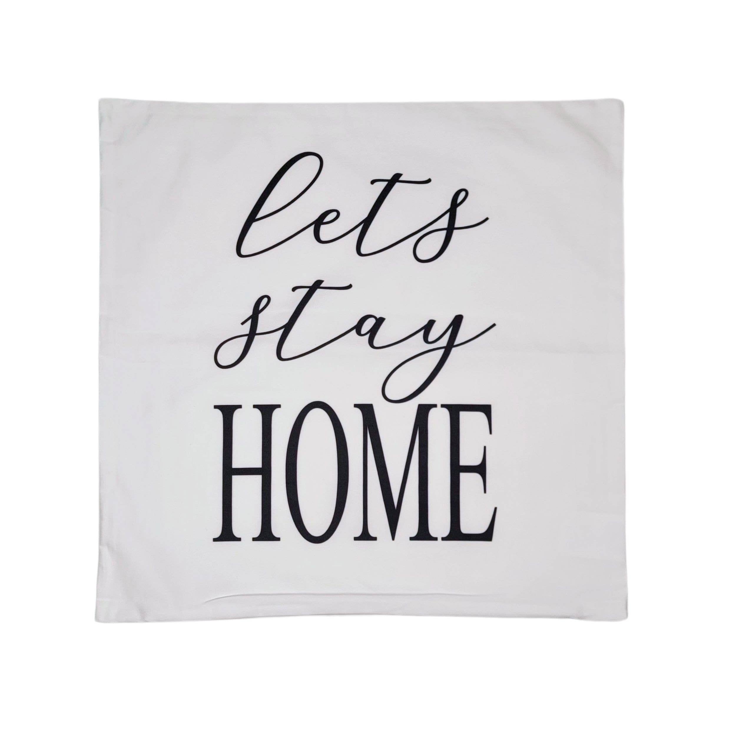 Lets stay HOME Throw Pillow