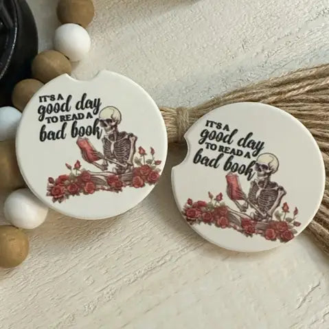 Good Day to Read a Bad Book Ceramic Car Coaster
