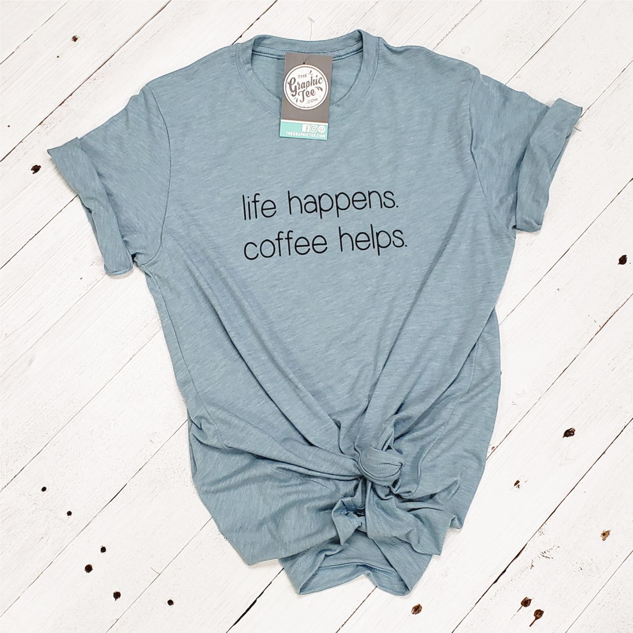 Life Happens. Coffee Helps. - Unisex Tee