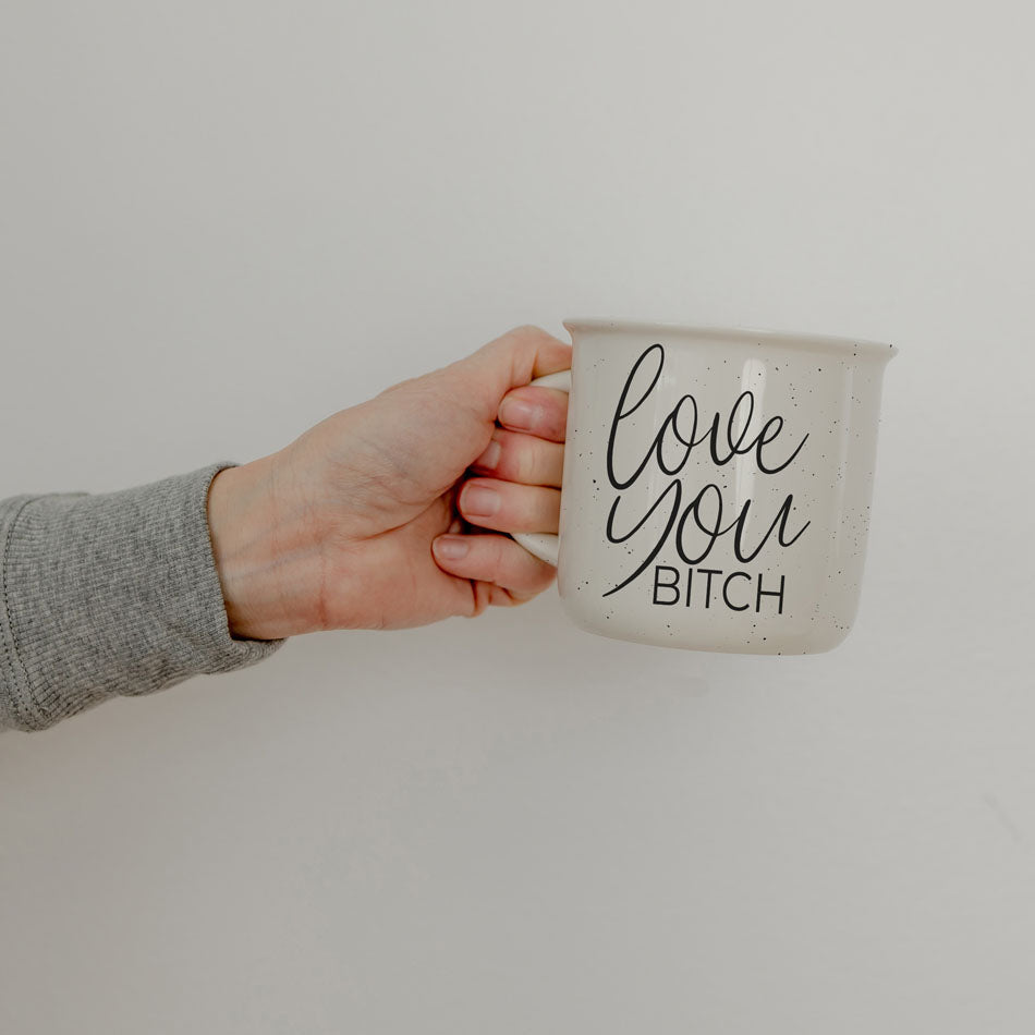Love You Bitch