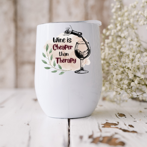 Wine is Cheaper than Therapy 12 oz Wine Tumbler